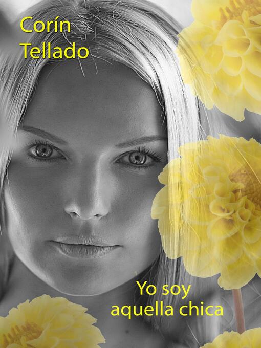 Title details for Yo soy aquella chica by Corín Tellado - Available